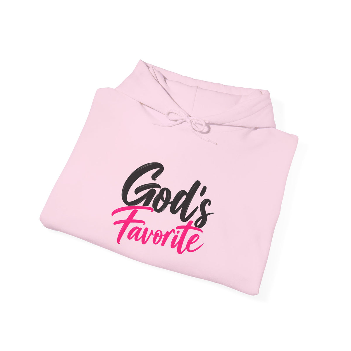 God's Favorite Hoodie — Inspirational Christian Pullover for Women & Teens