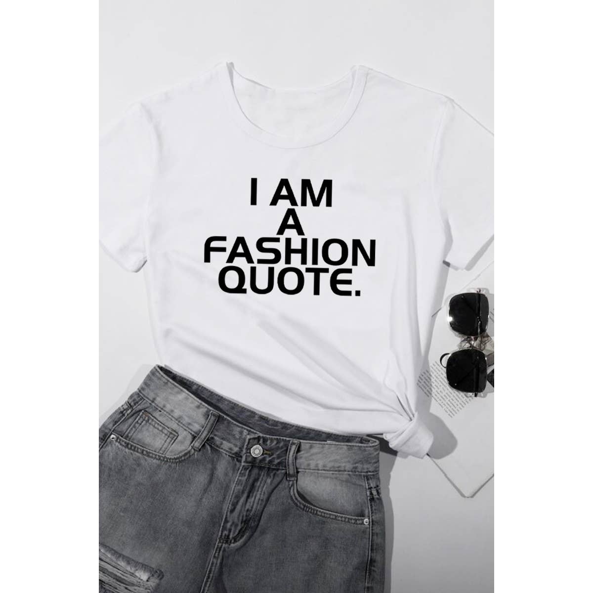 I AM A FASHION QUOTE GRAPHIC WOMEN TEE